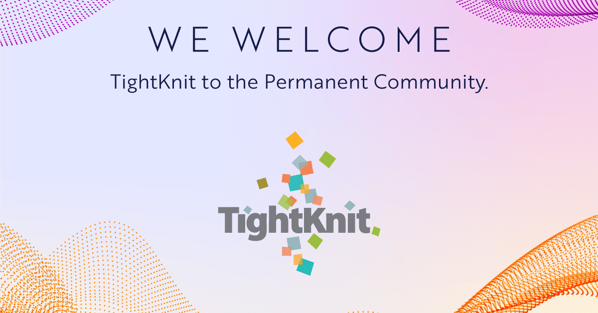 Featured image for “Welcoming TightKnit to the Permanent.org Community!”